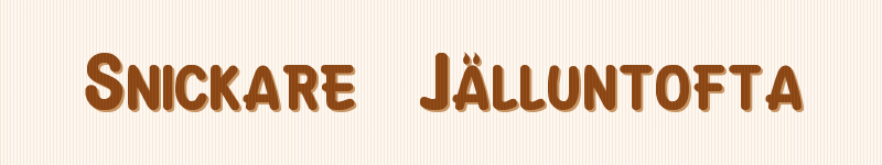 Snickare Jälluntofta